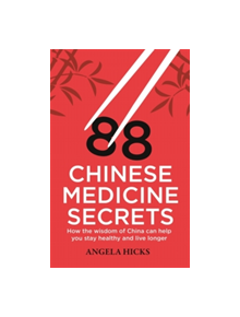 88 Chinese Medicine Secrets - 9781845286125