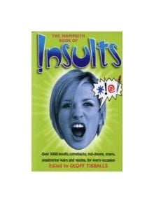 The Mammoth Book of Insults - 9781845296339