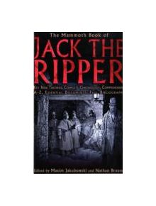 The Mammoth Book of Jack the Ripper - 9781845297121