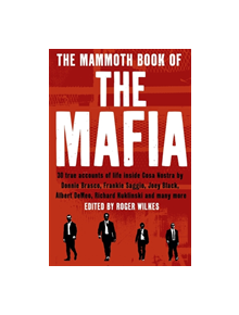 The Mammoth Book of the Mafia - 9781845299583