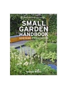 RHS Small Garden Handbook - 9781845336813