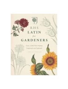 RHS Latin for Gardeners - 9781845337315