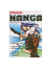 Draw Manga - 9781845374167