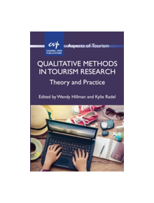 Qualitative Methods in Tourism Research - 9781845416393