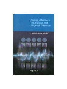 Statistical Methods in Language and Linguistic Research - 9781845534318