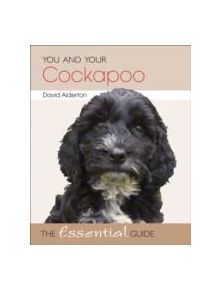 You and Your Cockapoo - 9781845843205