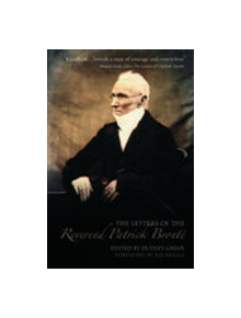 The Letters of Rev. Patrick Bronte - 9781845880668