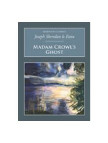 Madam Crowl's Ghost - 9781845882075