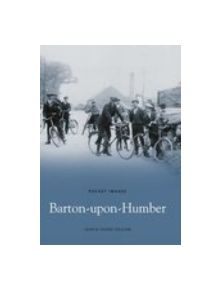 Barton-upon-Humber - 9781845882495