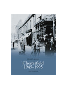 Chesterfield 1945-95 - 9781845882617