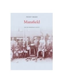 Mansfield (Pocket Images) - 9781845884567