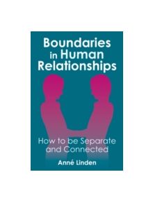 Boundaries in Human Relationships - 9781845900762