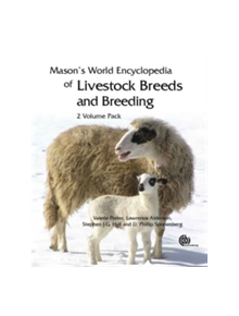 Mason's World Encyclopedia of Livestock Breeds and Breeding: 2 volume pack - 9781845934668