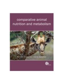 Comparative Animal Nutrition and Metabolism - 9781845936310