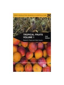 Tropical Fruits, Volume 1 - 9781845936723