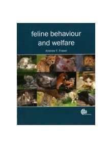 Feline Behaviour and Welfare - 9781845939274