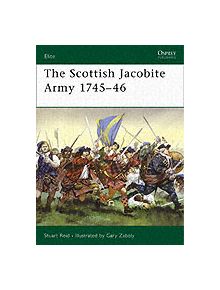 The Scottish Jacobite Army 1745-46 - 8631 - 9781846030734