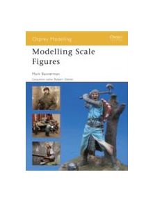 Modelling Scale Figures - 9781846032387