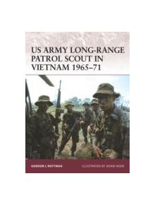 US Army Long-range Patrol Scout in Vietnam 1965-71 - 8631 - 9781846032509