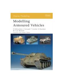 Modelling Armoured Vehicles - 9781846032875