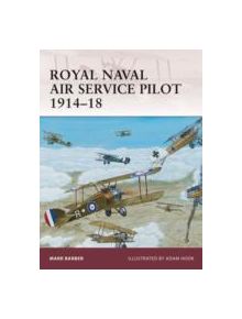 Royal Naval Air Service Pilot 1914-18 - 8631 - 9781846039492