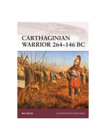 Carthaginian Warrior 264-146 BC - 8631 - 9781846039584