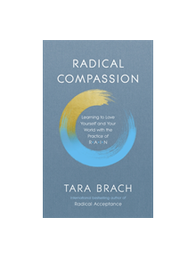 Radical Compassion - 9781846045660