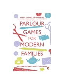 Parlour Games for Modern Families - 9781846143472