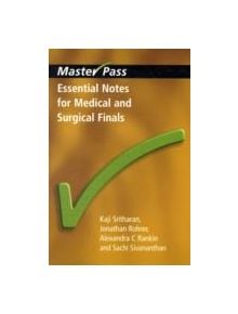 Essential Notes for Medical and Surgical Finals - 9781846191695