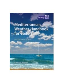 Mediterranean Weather Handbook for Sailors - 9781846235979