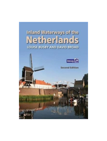 Inland Waterways of the Netherlands - 9781846237485