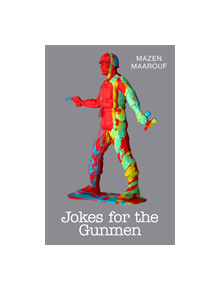 Jokes for the Gunmen - 9628 - 9781846276675