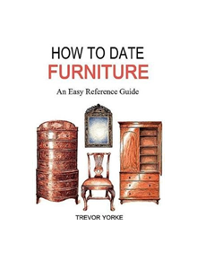 HOW TO DATE FURNITURE - 9781846743764