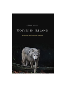 Wolves in Ireland - 9781846824234