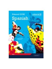 Edexcel GCSE Spanish Higher Student Book - 9781846903922