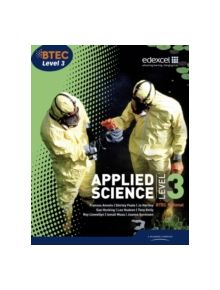 BTEC Level 3 National Applied Science Student Book - 9781846906800