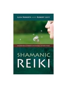 Shamanic Reiki - 9781846940378