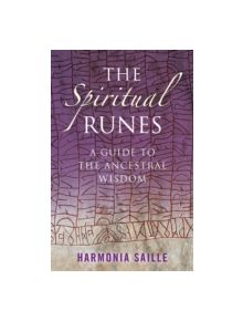 The Spiritual Runes - 9781846942013