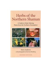 Herbs of the Northern Shaman - 9781846943690