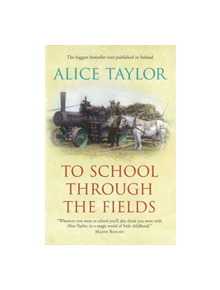 To School Through the Fields - 9781847178237