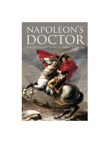 Napoleon's Doctor - 9781847178916