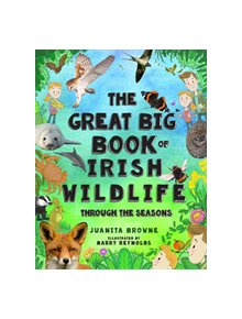 The Great Big Book of Irish Wildlife - 9303 - 9781847179159