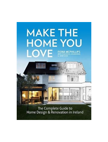 Make The Home You Love - 9781847179579