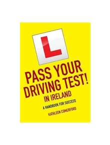 Pass Your Driving Test in Ireland - 9781847179630