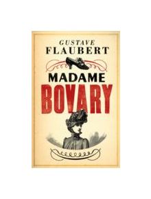 Madame Bovary - 9781847493224