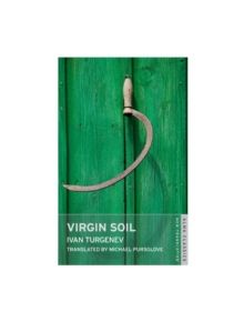 Virgin Soil: New Translation - 9781847493750