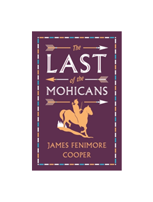 The Last of the Mohicans - 9781847498069