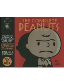 The Complete Peanuts 1950-1952 - 9781847670311