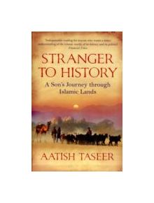 Stranger to History - 9781847671318