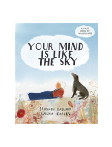 Your Mind is Like the Sky - 9781847809032